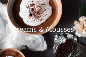 Sweet recipes - Creams & Mousses